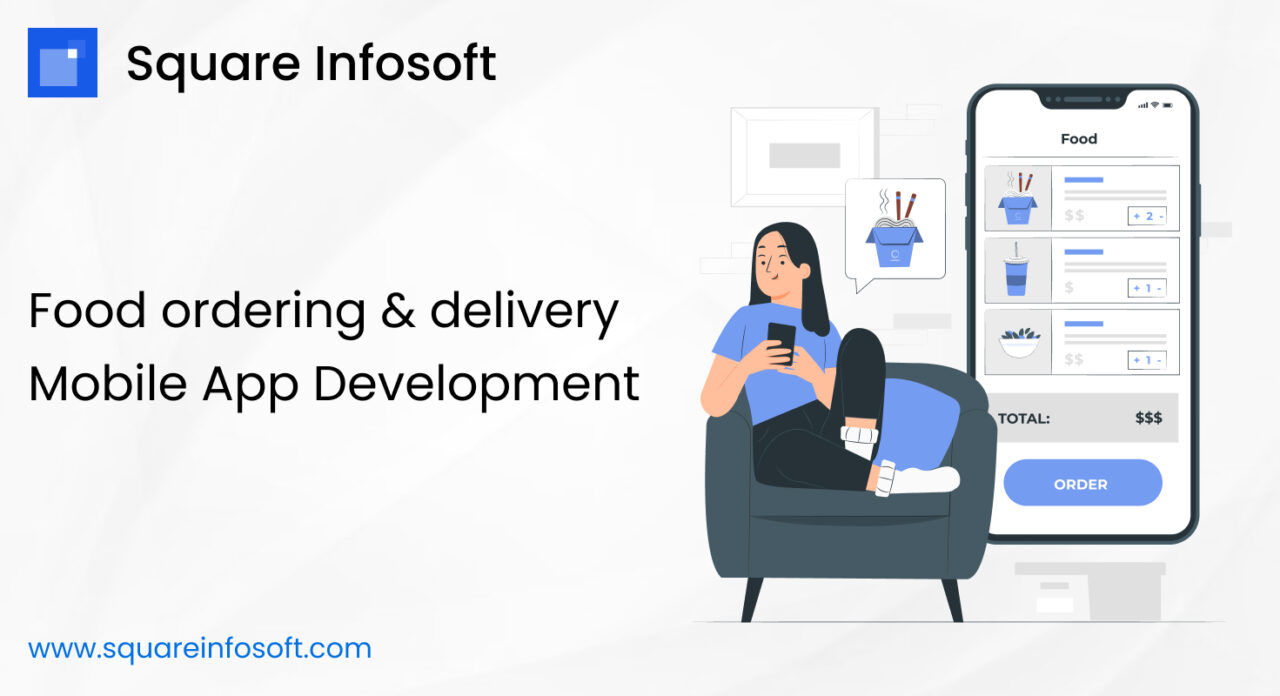 Food Ordering & Delivery Mobile App Development