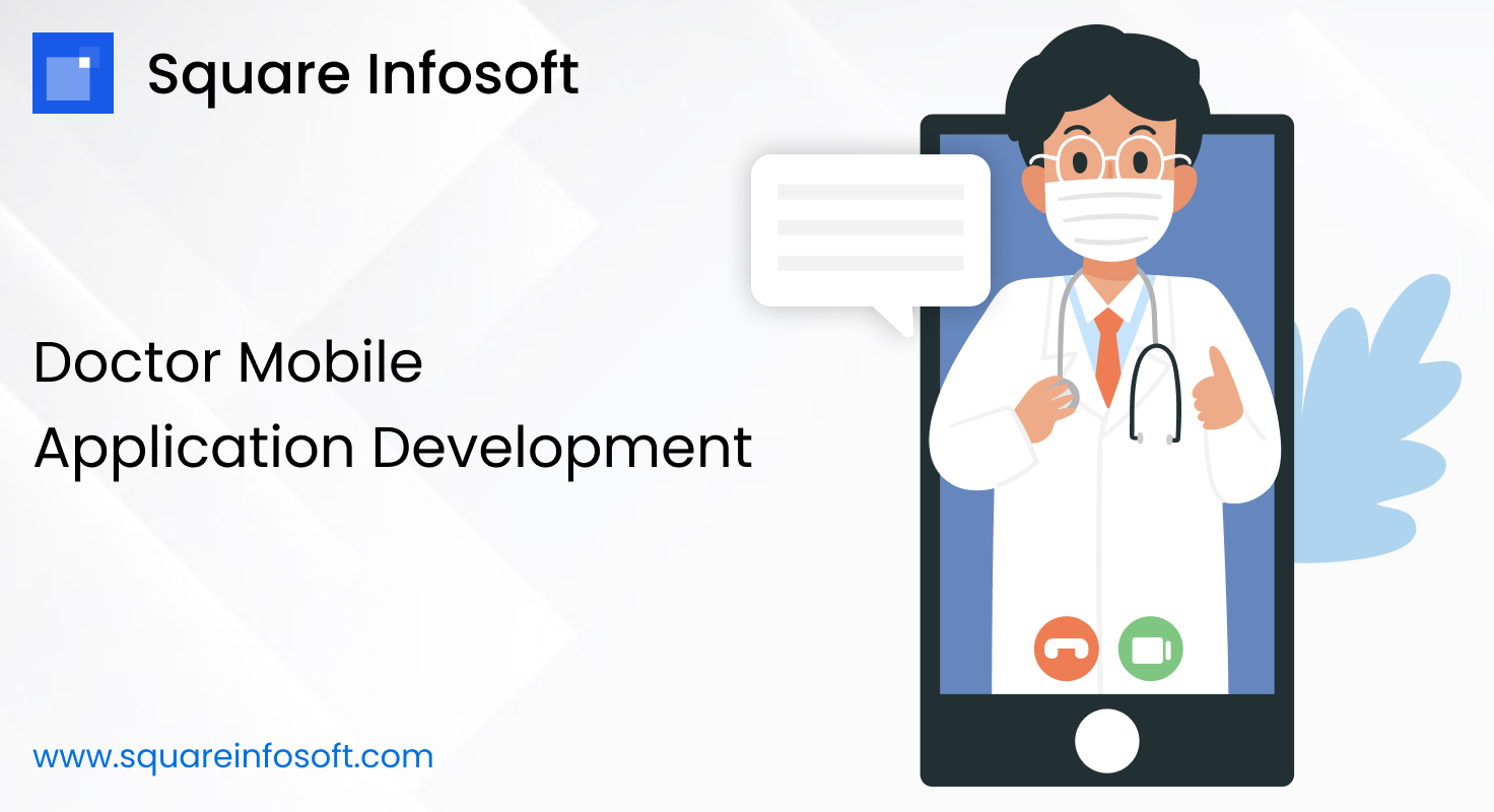 Doctor Mobile App Development