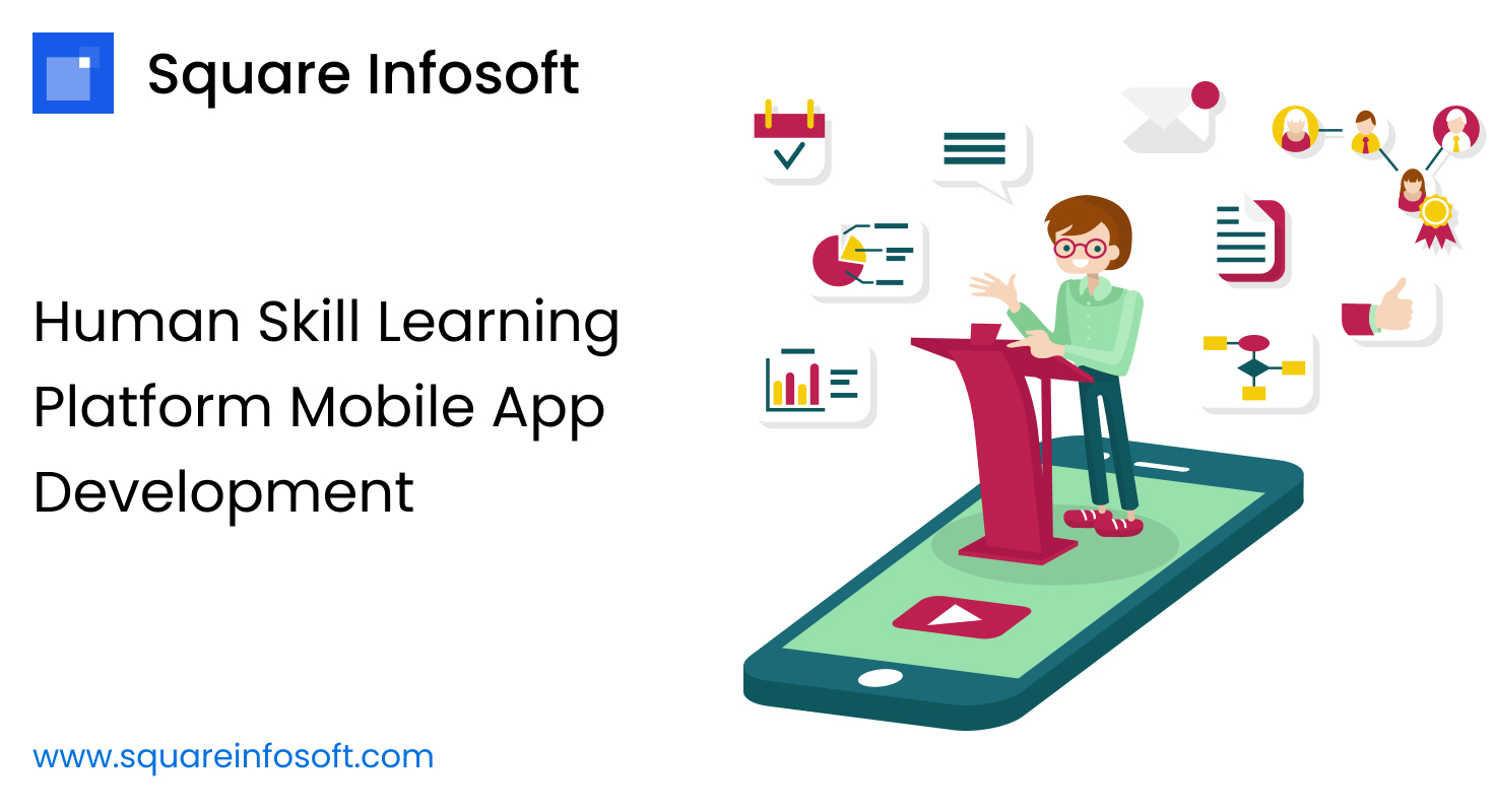 Human Skill Learning Platform Mobile App Development