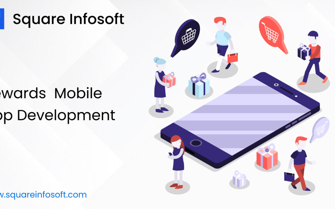 Rewards Mobile App Development