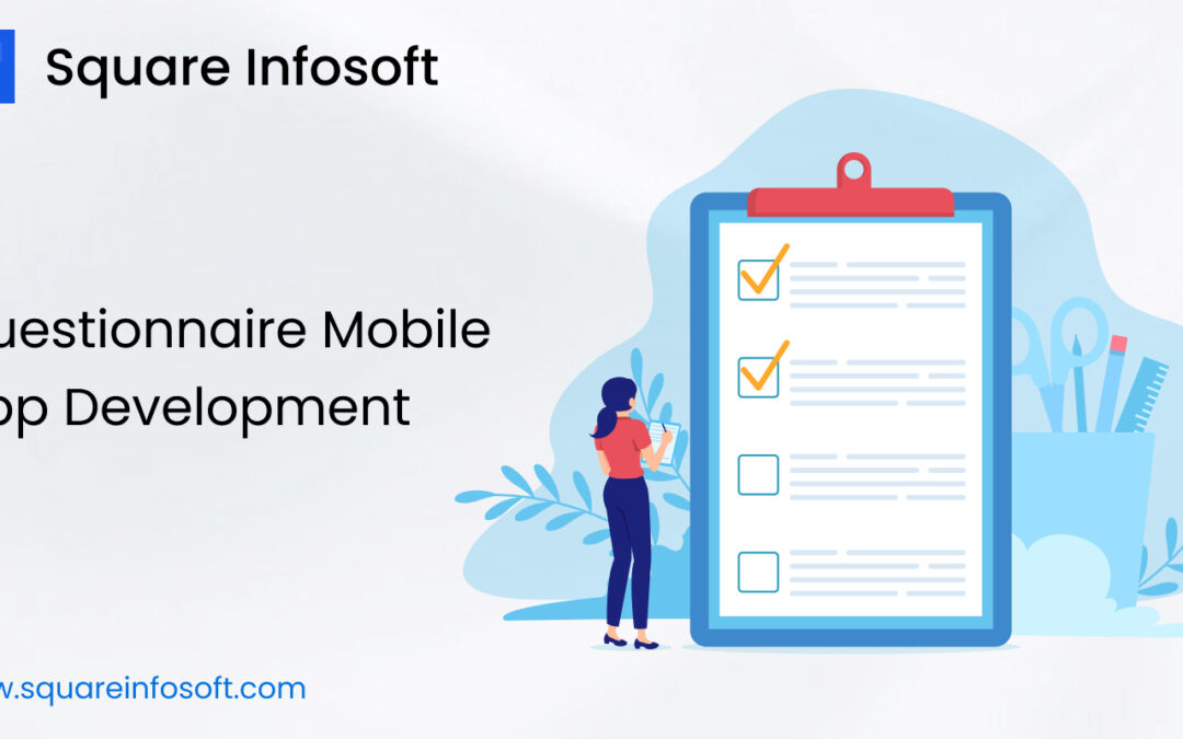 Questionnaire Mobile App Development